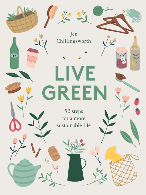 Title details for Live Green by Jen Chillingsworth - Wait list